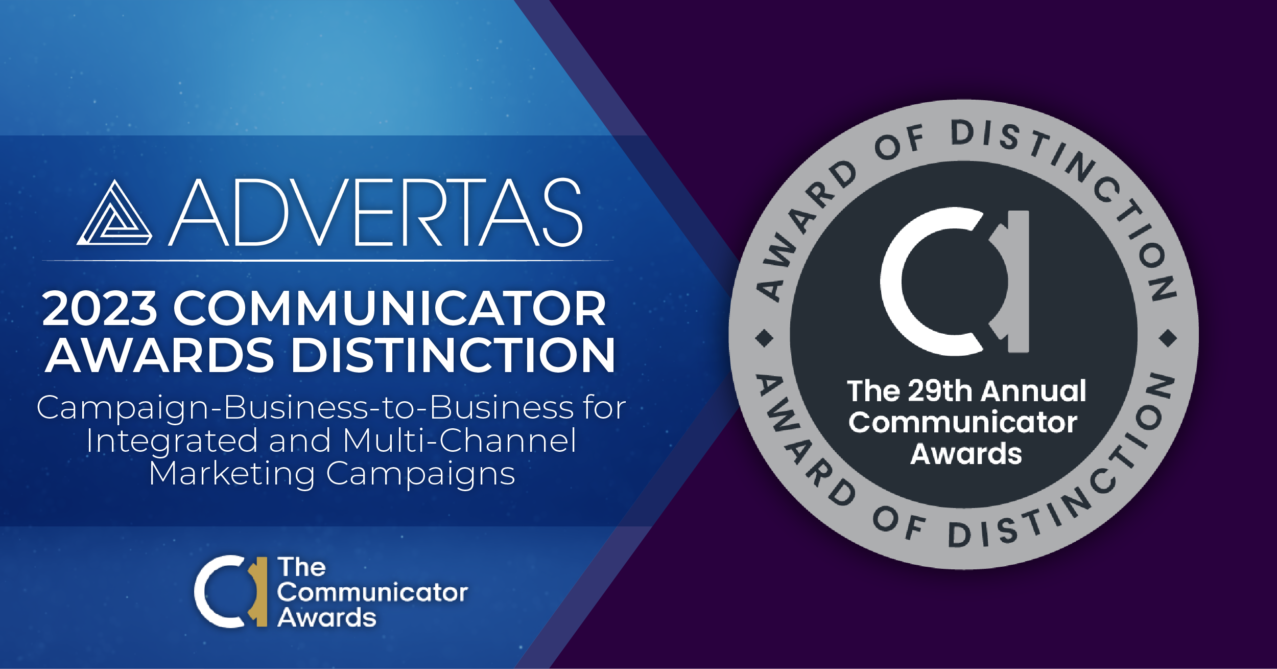 2023 Communicator Award of Distinction - B2B Multi-Channel Campaign